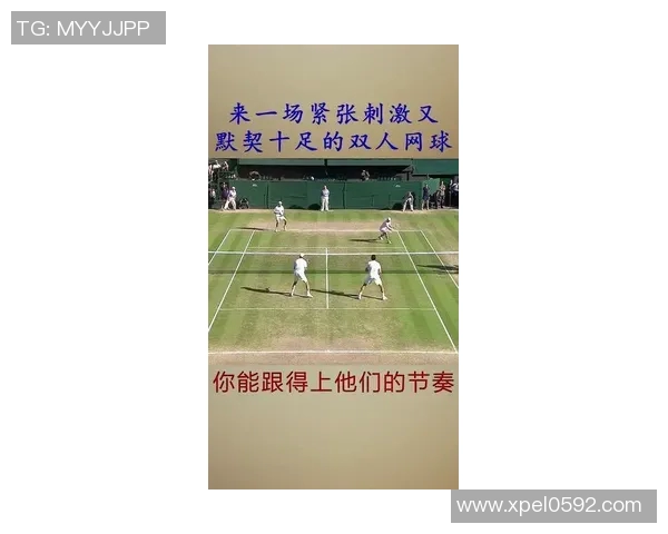 重庆网球队的默契配合与战术探讨聚焦网球竞技的团队精神与合作技巧